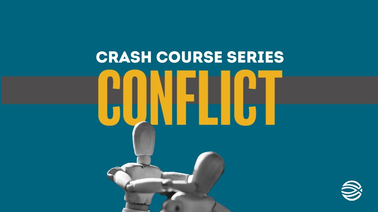 Conflict - Crash Couse Series