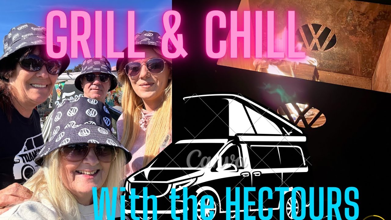 GRILL & CHILL WITH THE HECTOURS re-uploaded
