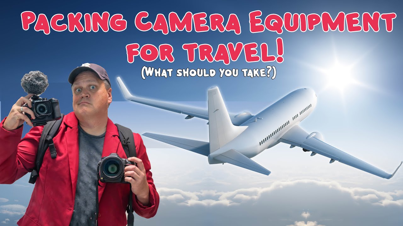 How to Pick Your Cameras and Equipment for Traveling for Filming on YouTube?