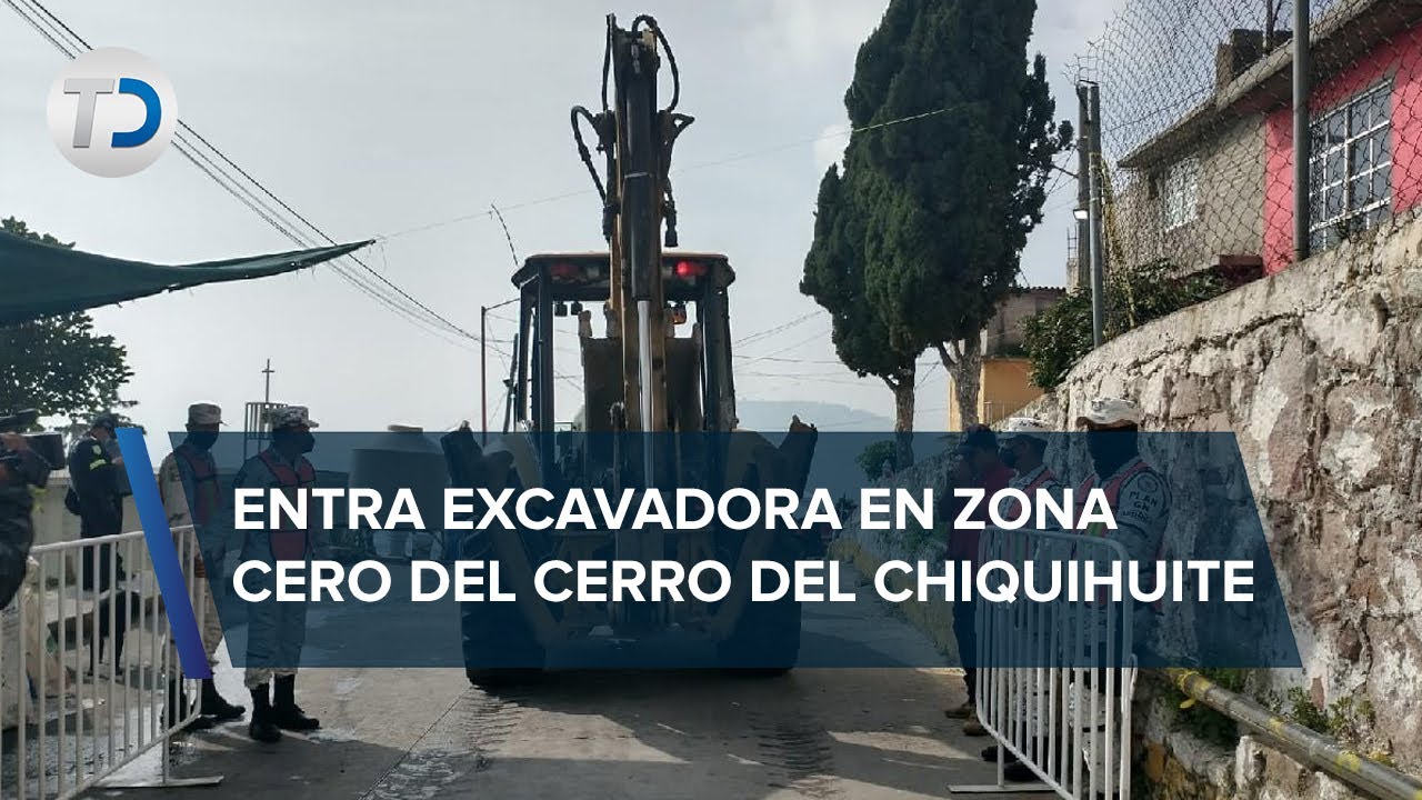 Excavadora entra a zona cero del deslave en cerro del Chiquihuite para asentar terreno