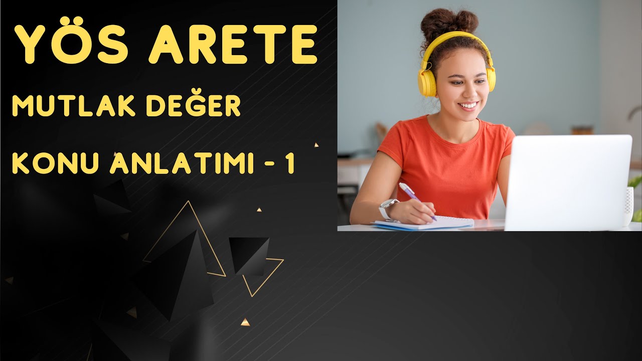 YÖS MATEMATİK | MUTLAK DEĞER | KONU ANLATIMI - 1 | (2024)