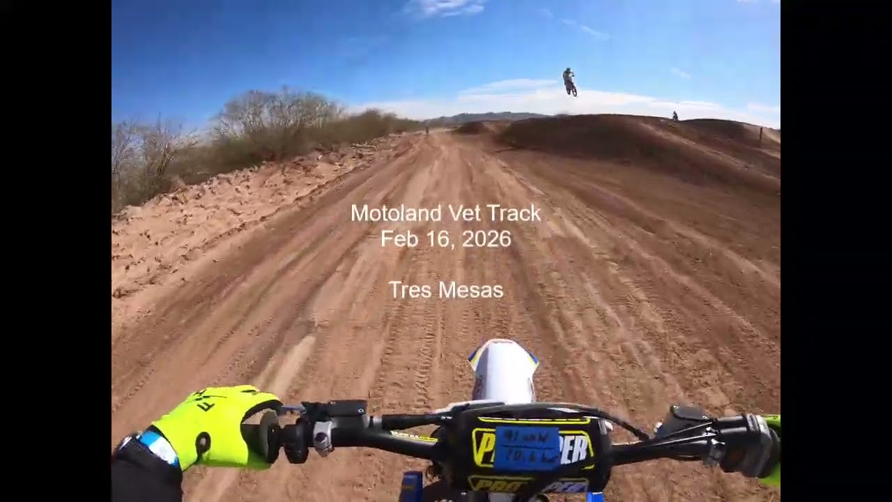 2/15/2026 Motoland Vet Track Tres Mesas Practice