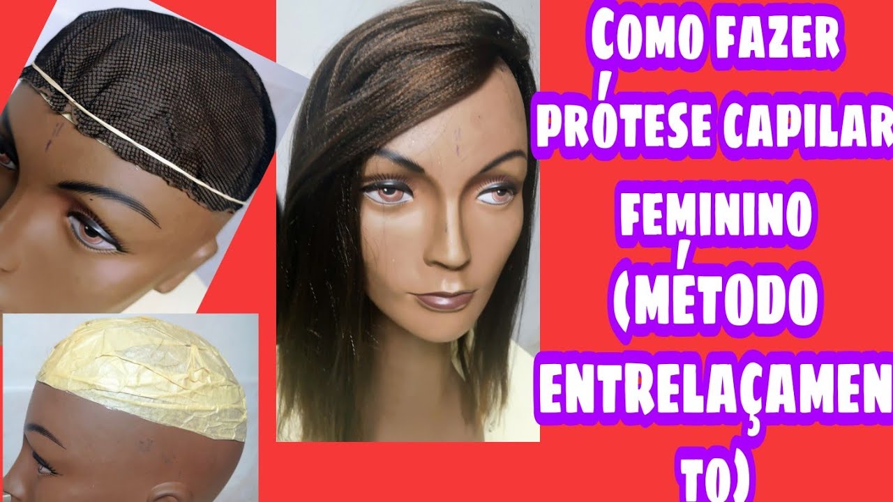 como fazer prótese capilar feminino (MÉTODO Entrelaçamento) ❤️🤔