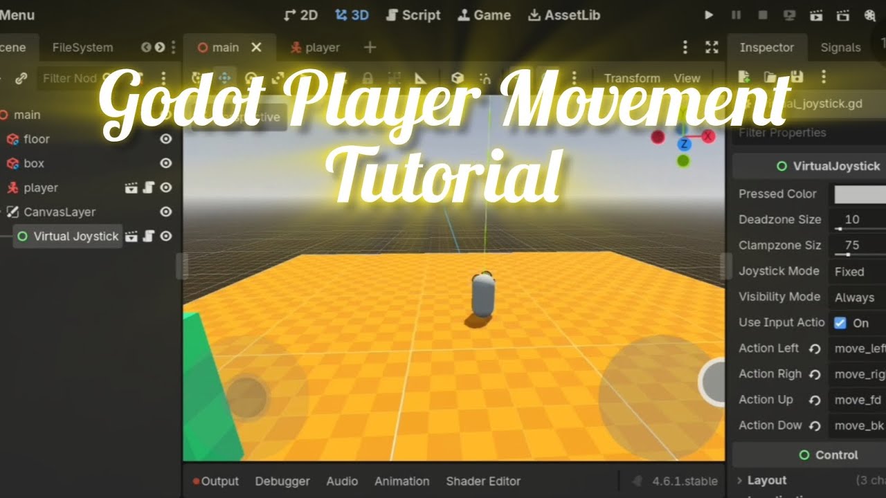 Godot 4.6 Player basic movement tutorial Android (fps style)