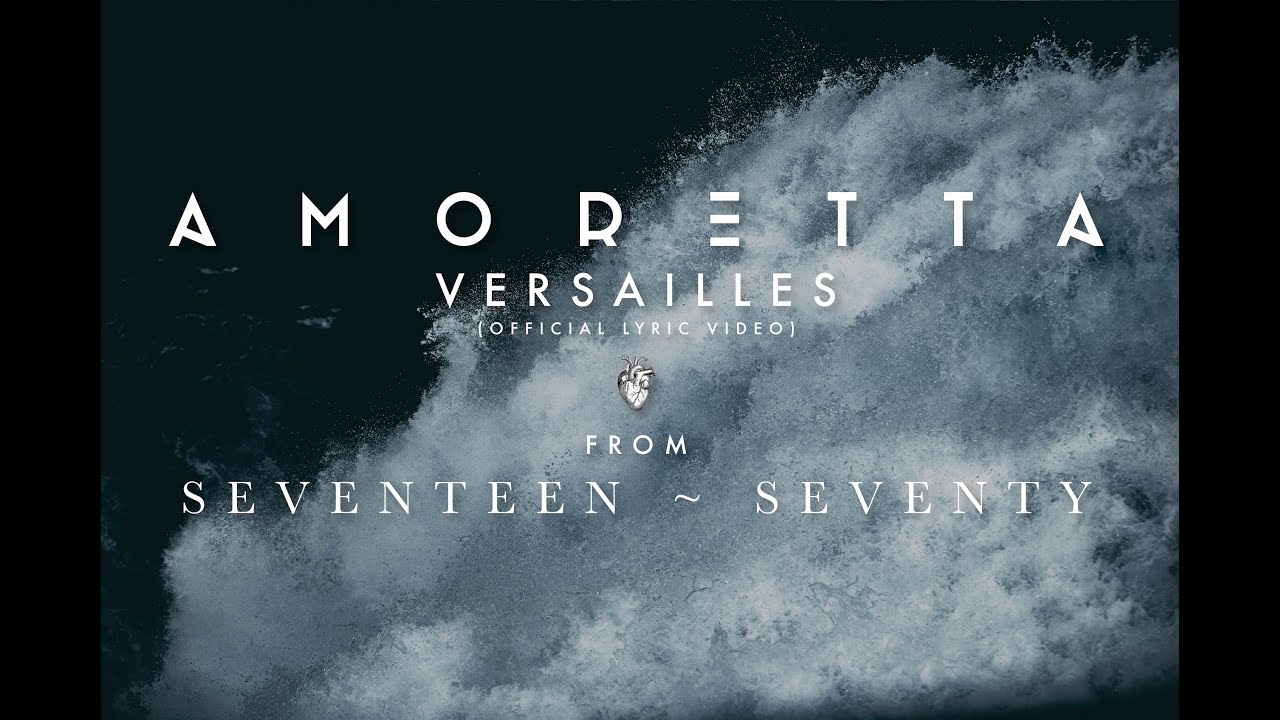 Amoretta - Versailles (Official Lyric Video)