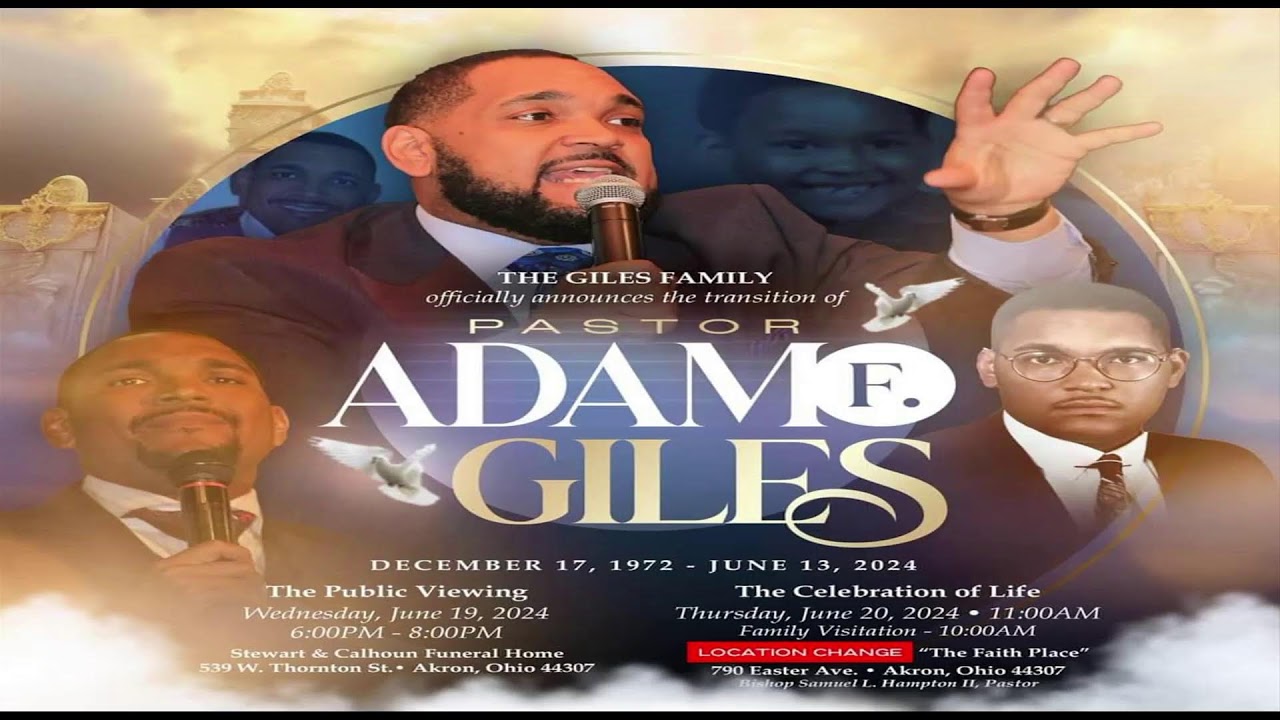 June 20, 2024 | Celebration of Life: Pastor Adam Giles