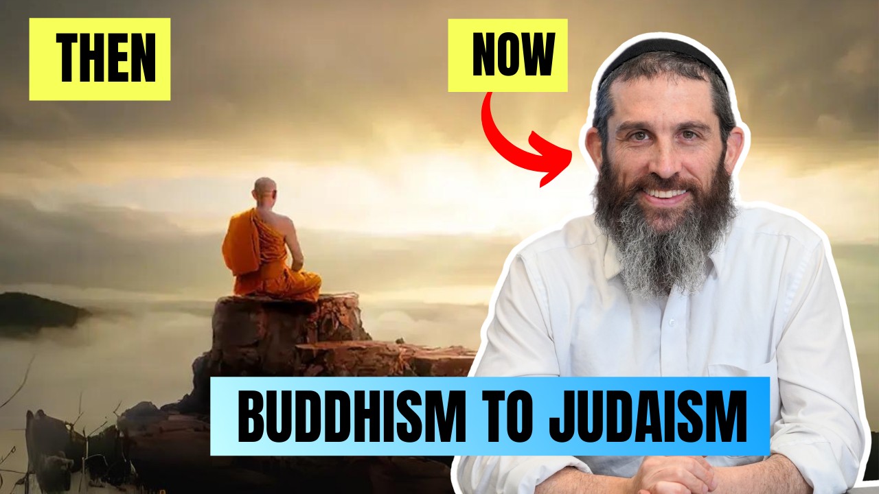 Why I Gave Up Buddhism for Judaism
