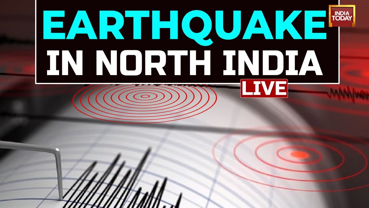 Earthquake In North India LIVE Updates: Tremors Felt In Delhi & North India | Earthquake News Live