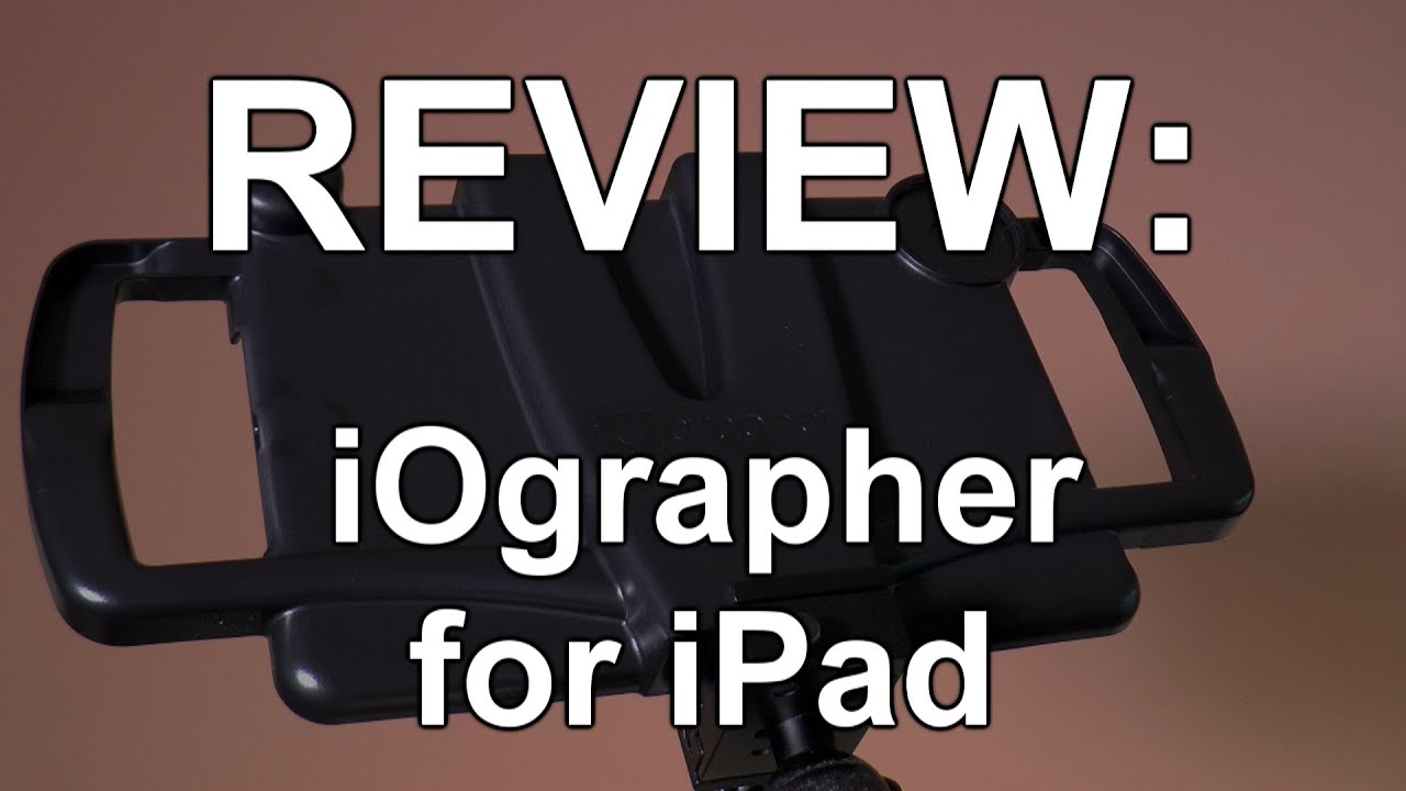 Review: iOgrapher for iPad