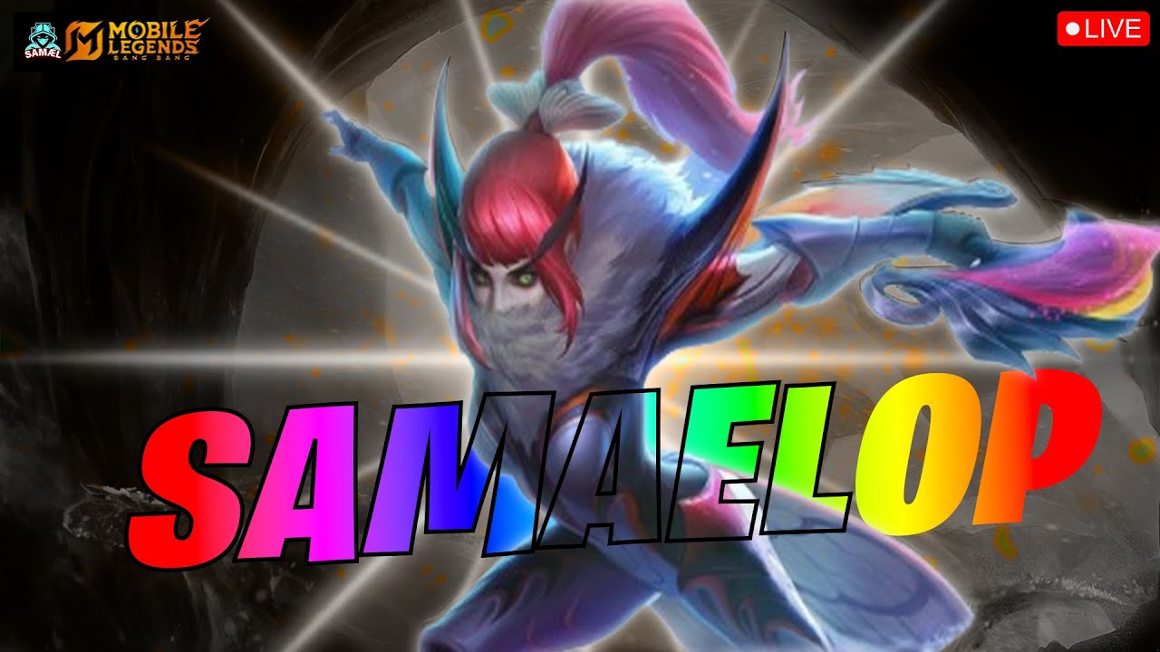 SAMAEL0P IS LIVE | MOBA LEGENDS 5v5 Rank Push #mlbb #mobilelegends #samael0p
