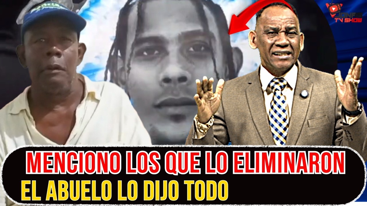 EL BUELO SI TIENE VALOR Y MENCIONO QUIEN LE QUITO LA VIDA AL NIETO EN LOS PLATANITOS