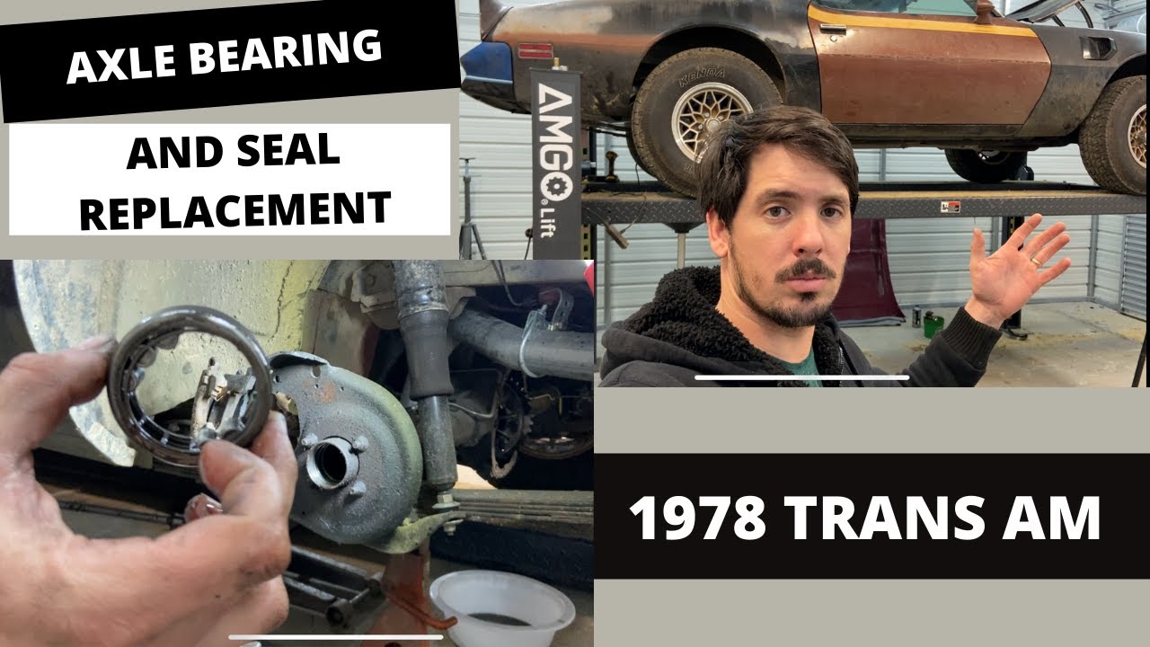 PONTIAC TRANS AM AXLE BEARING REPLACEMENT