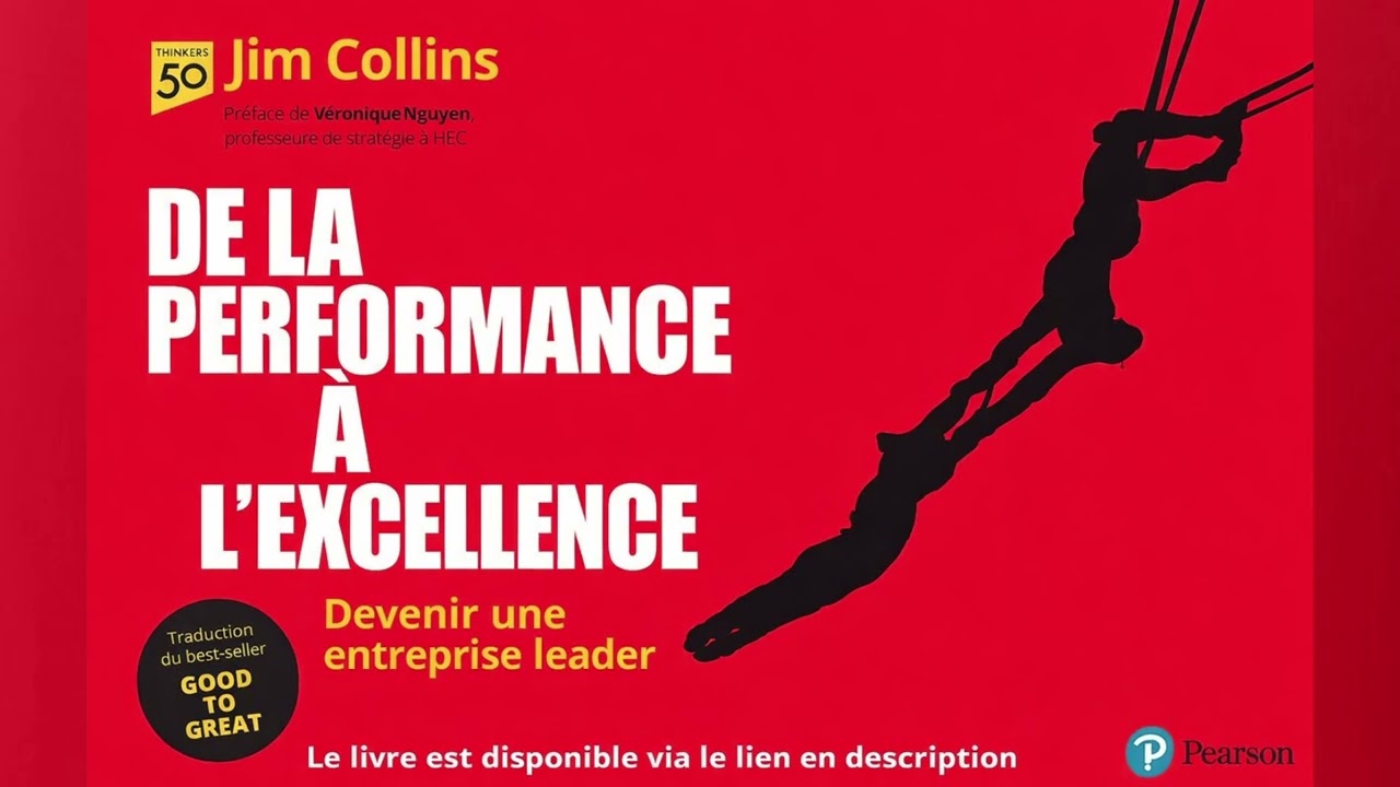Résumé audio : De la performance a l'excellence