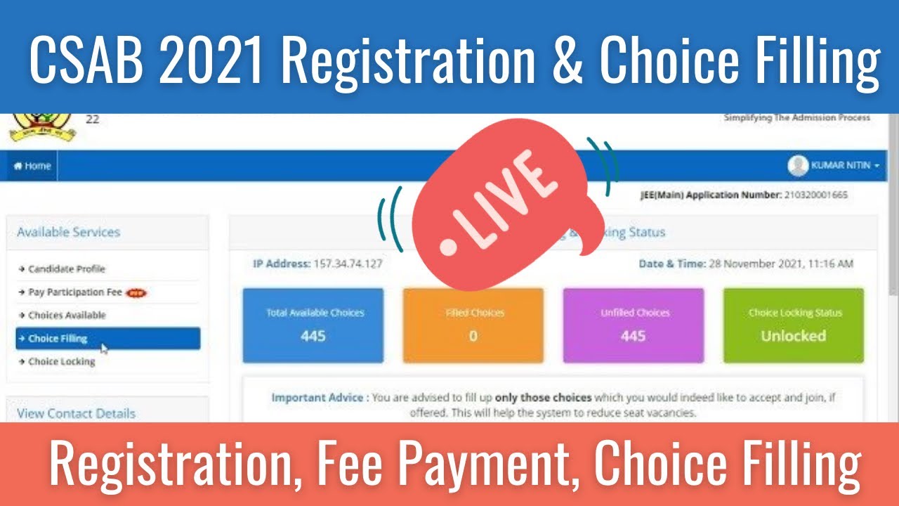 CSAB Counselling 2021 Registration And Choice Filling Live 🤩 || CSAB Counselling 2021
