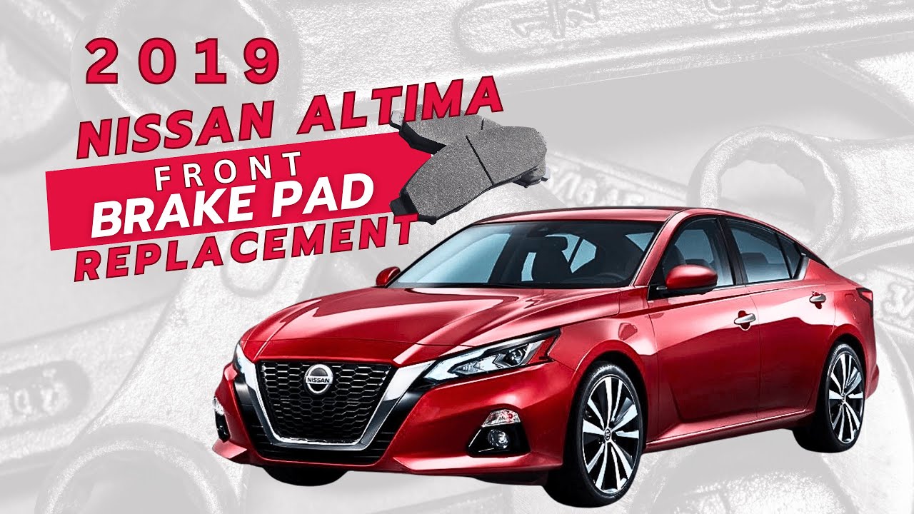 HOW TO: 2019 Nissan Altima FRONT Brake Pad Replacement (DIY Step-by-Step)