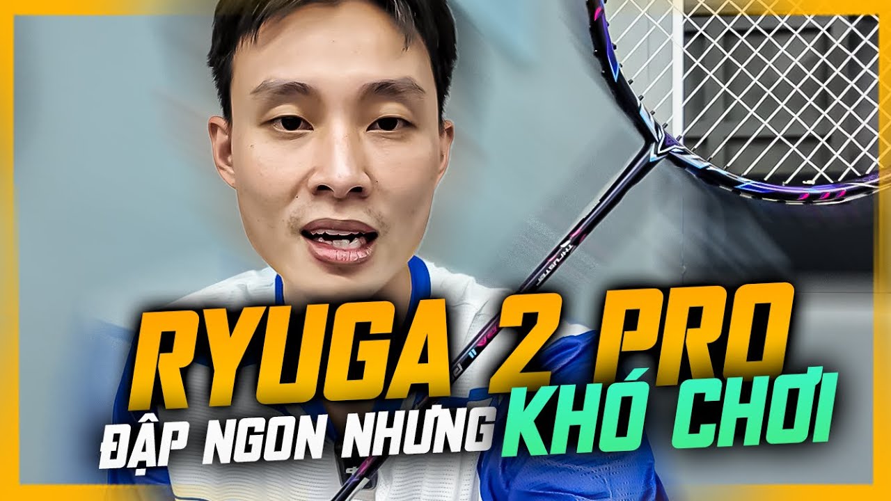 Trải Nghiệm Thực Tế Vợt Cầu L&ocirc;ng Victor Ryuga 2 Pro | C&uacute; Đập Cực Ngon Nhưng Si&ecirc;u Kh&oacute; Chơi!?