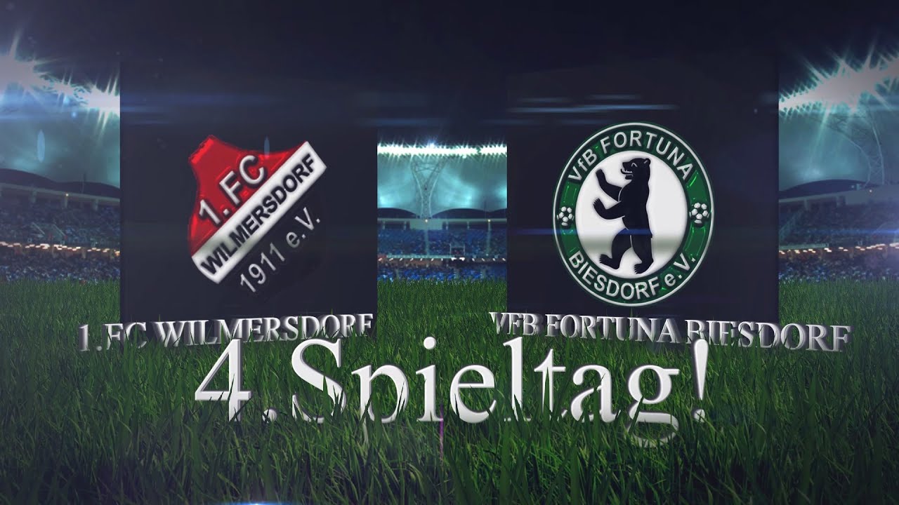 [4.Spieltag/Berlin-Liga] 1.FC Wilmersdorf - VfB Fortuna Biesdorf