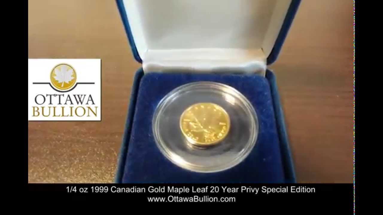 quarter oz 1999 Canadian Gold Maple Leaf 20 Year Privy Special Edition