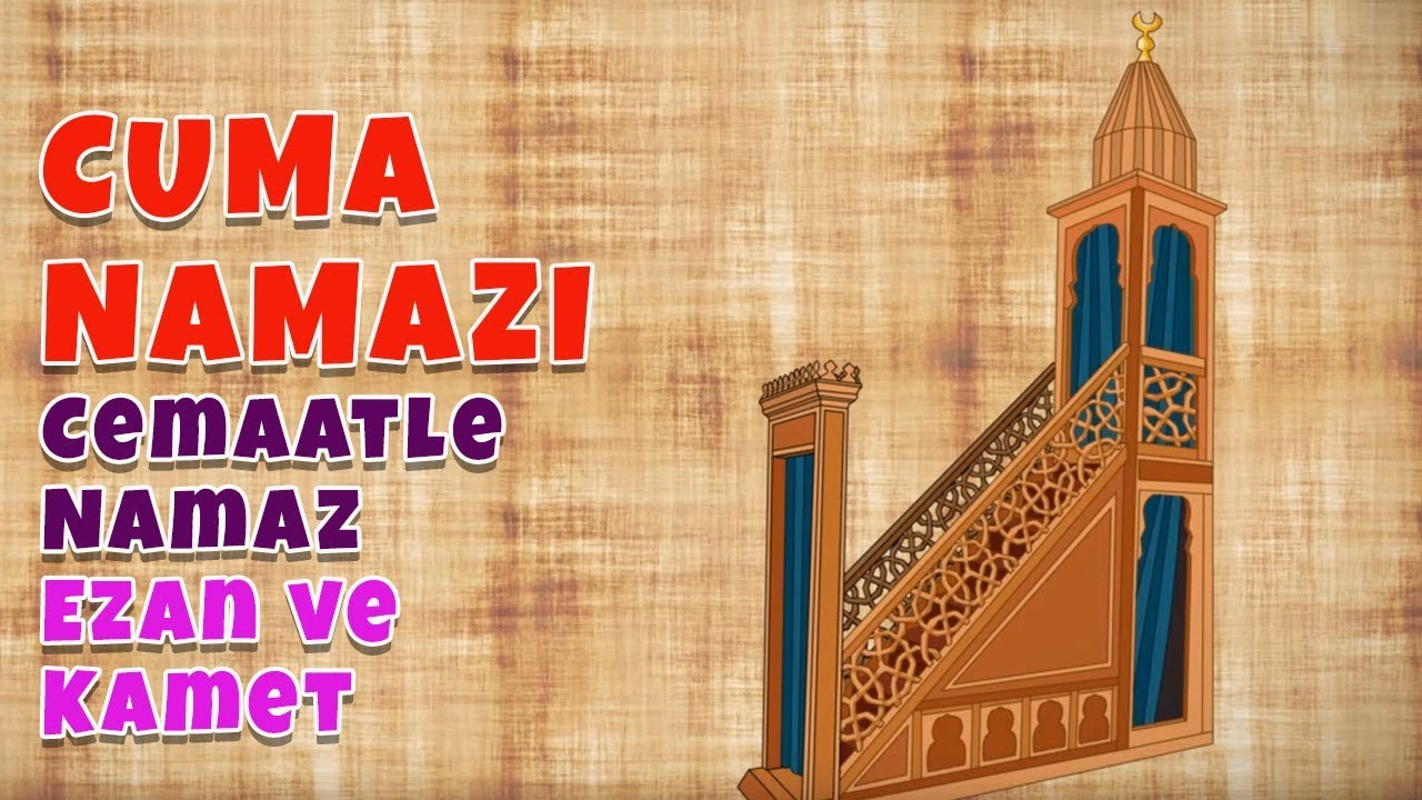 Cuma Namazı Nasıl Kılınır?