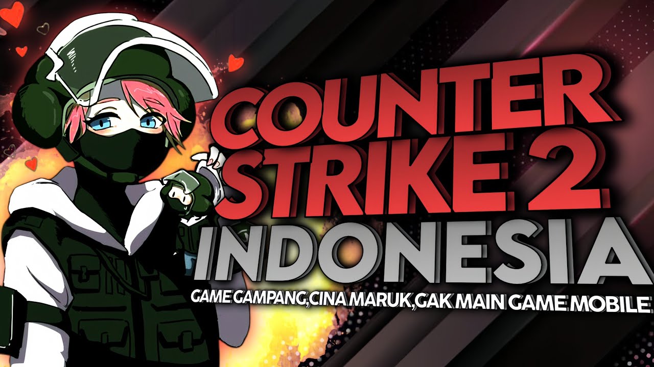 CS2 Indonesia - Game Gampang,Cina Maruk,Gak Main Game Mobile | @vanny.skuyyy