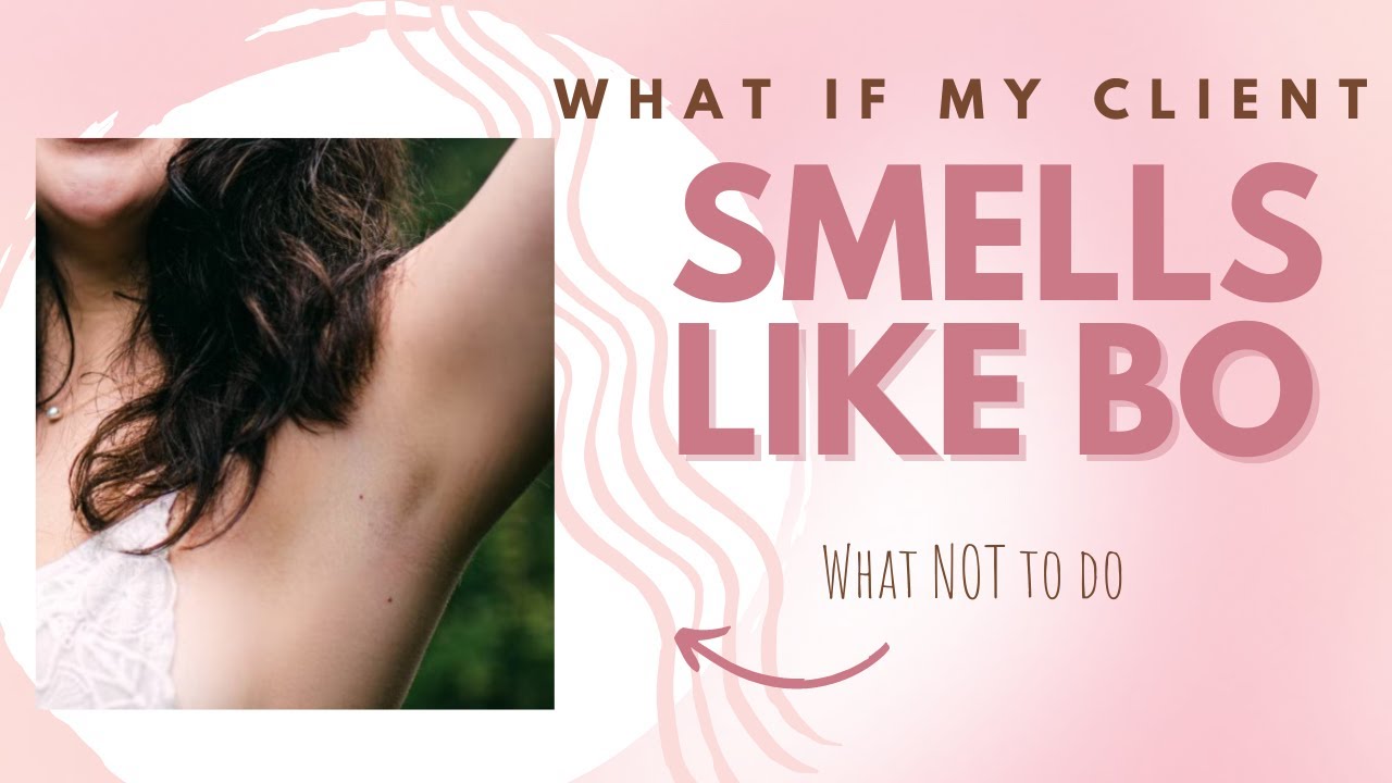 What If My Massage Client Smells Like BO or Has 