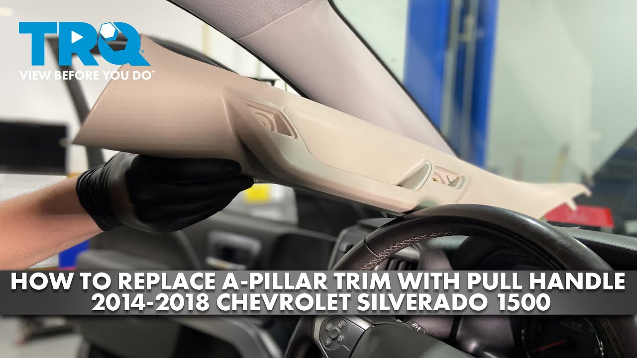 Как заменить отделку передней стойки с ручкой на Chevrolet Silverado 1500 2014-2018 гг.