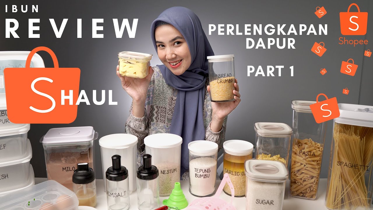 Shopee Haul Perlengkapan Dapur - Part One