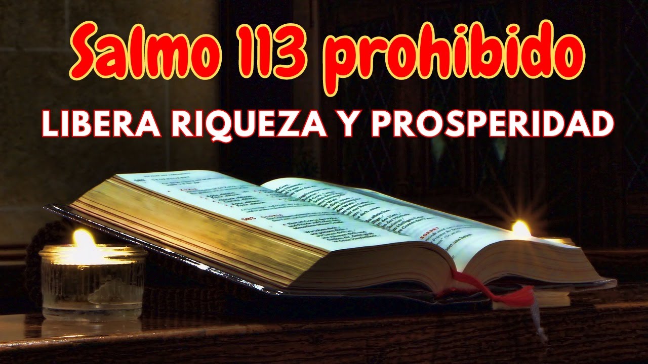 💰Salmo 113 TRAE tanta RIQUEZA que NO SABRÁS donde GASTARLA Salmo OCULTO durante siglos  💰