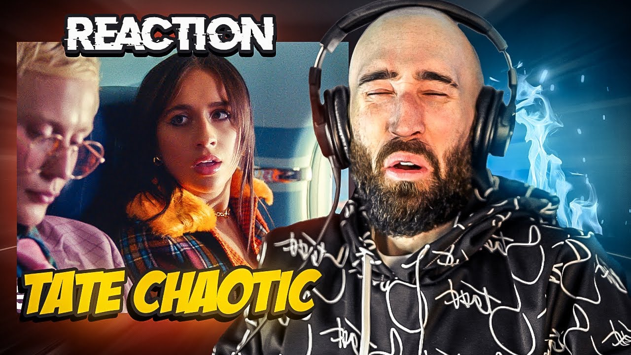 TATE MCRAE - CHAOTIC [FIRST REACTION]