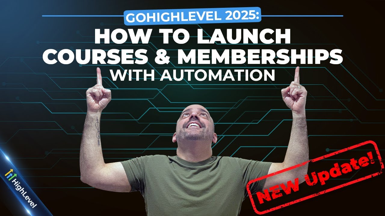 How To Create A Course & Memberships in Gohighlevel Full Tutorial | Updated for 2025