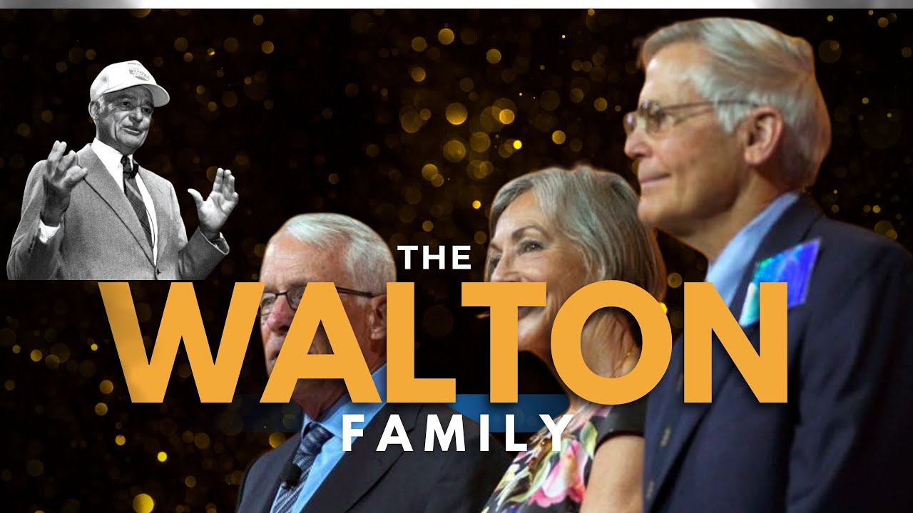 The Walton Family: The Richest Family You’ve Never Seen