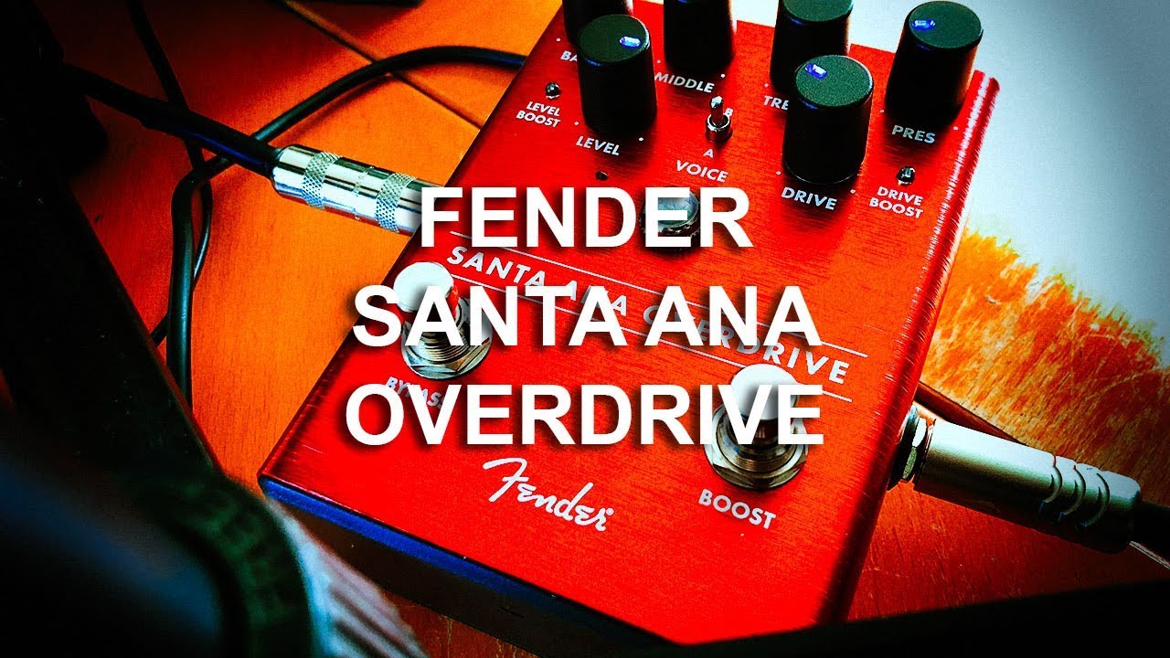 Fender: SANTA ANA OVERDRIVE