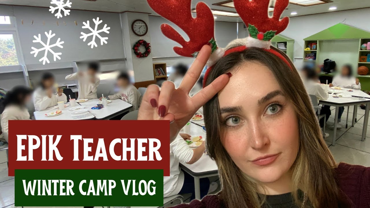EPIK Teacher ❄️ [VLOG] teaching English in Korea | winter camp edition