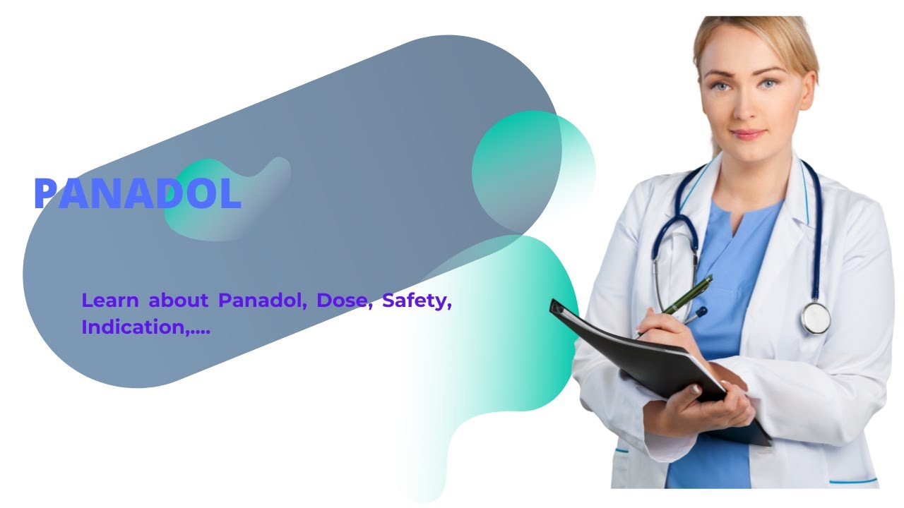 Panadol Explained: Safe Use, Doses, and Myths You Should Know