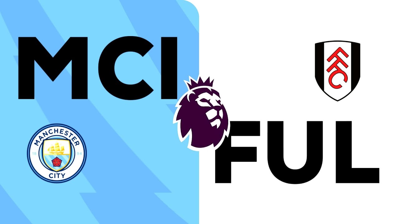 MANCHESTER CİTY-FULHAM|PREMİERLEAGUE|FC|