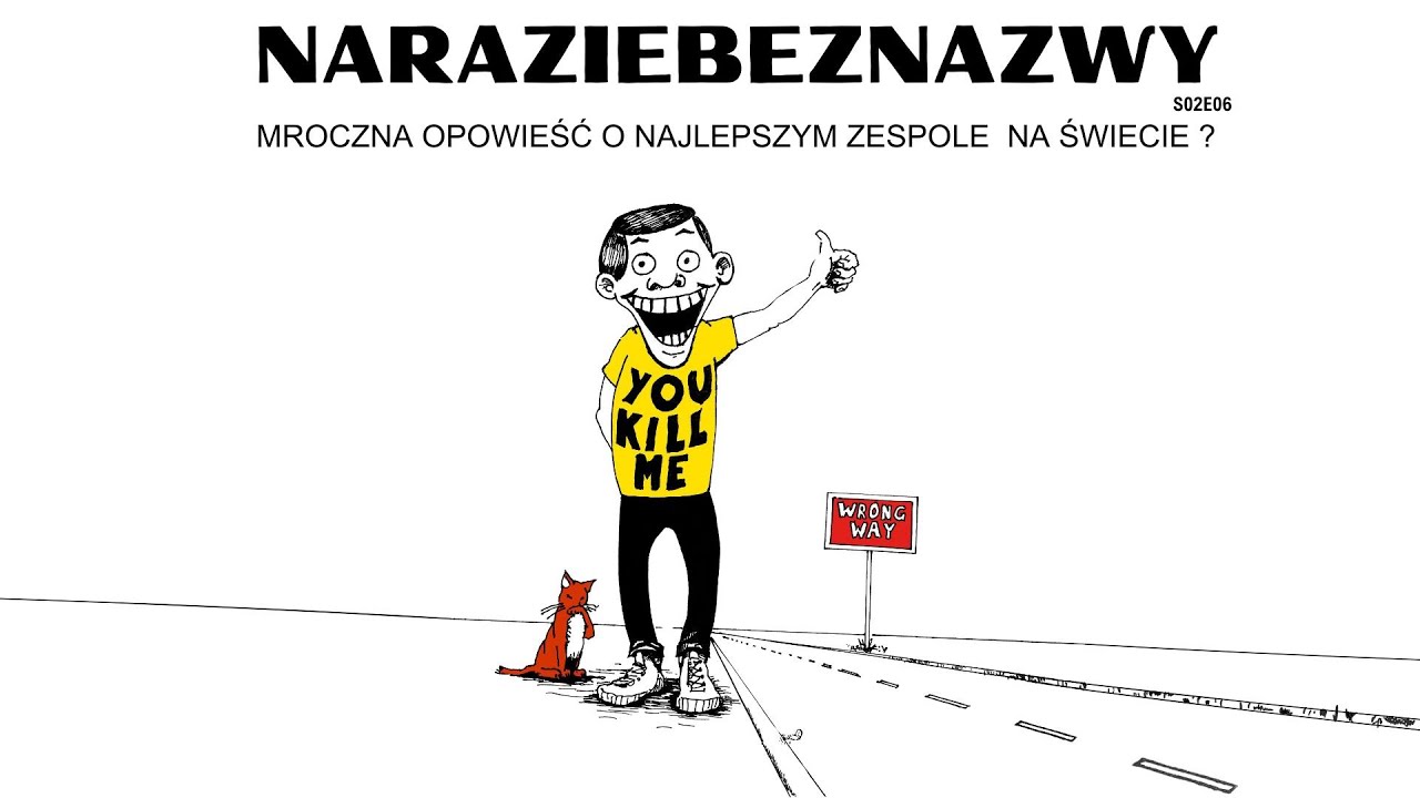 MROCZNA opowieść o NAJLEPSZYM zespole na Świecie ? - NOMEANSNO - nrbn s02e06