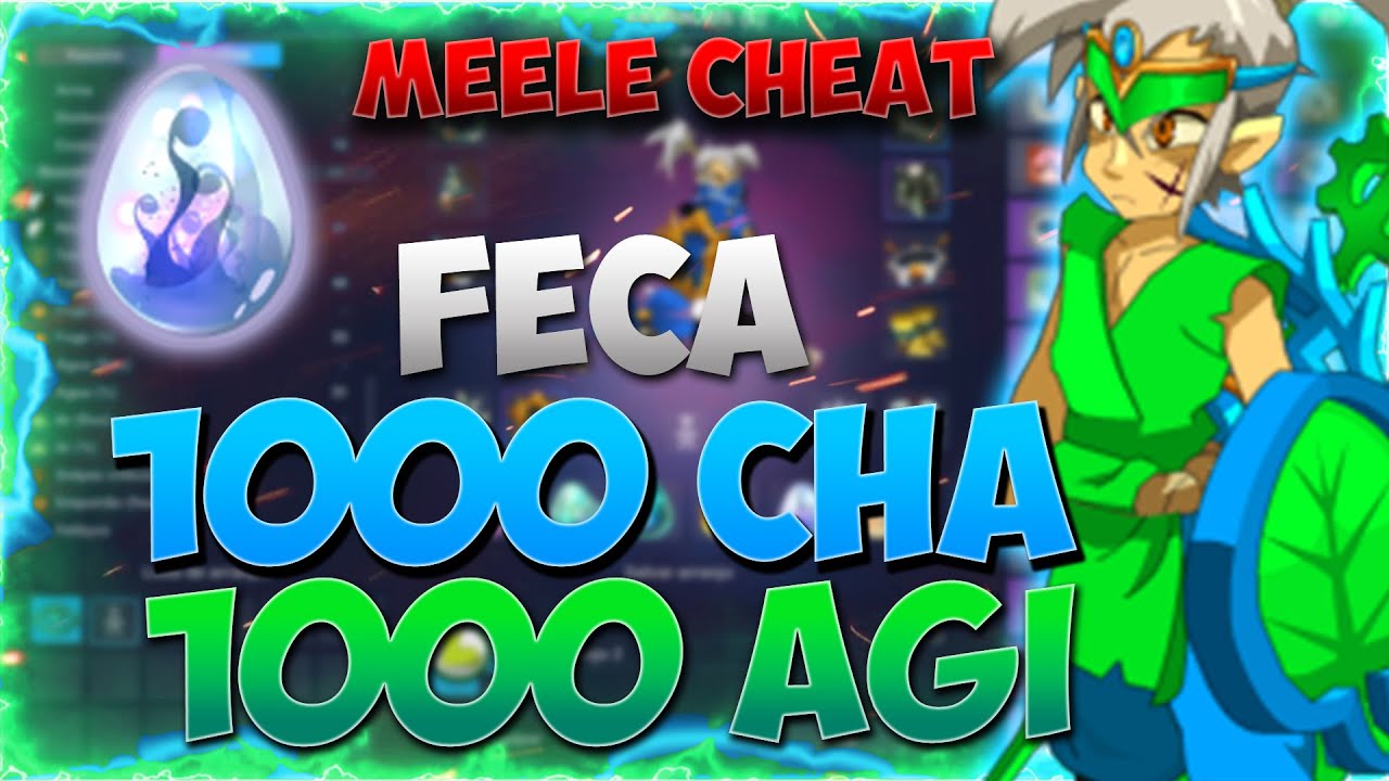 [DOFUS] PVP 1X1: FECA 1000 AGI + 1000 CHA + NEBULEUX (CHEAT MEELE)