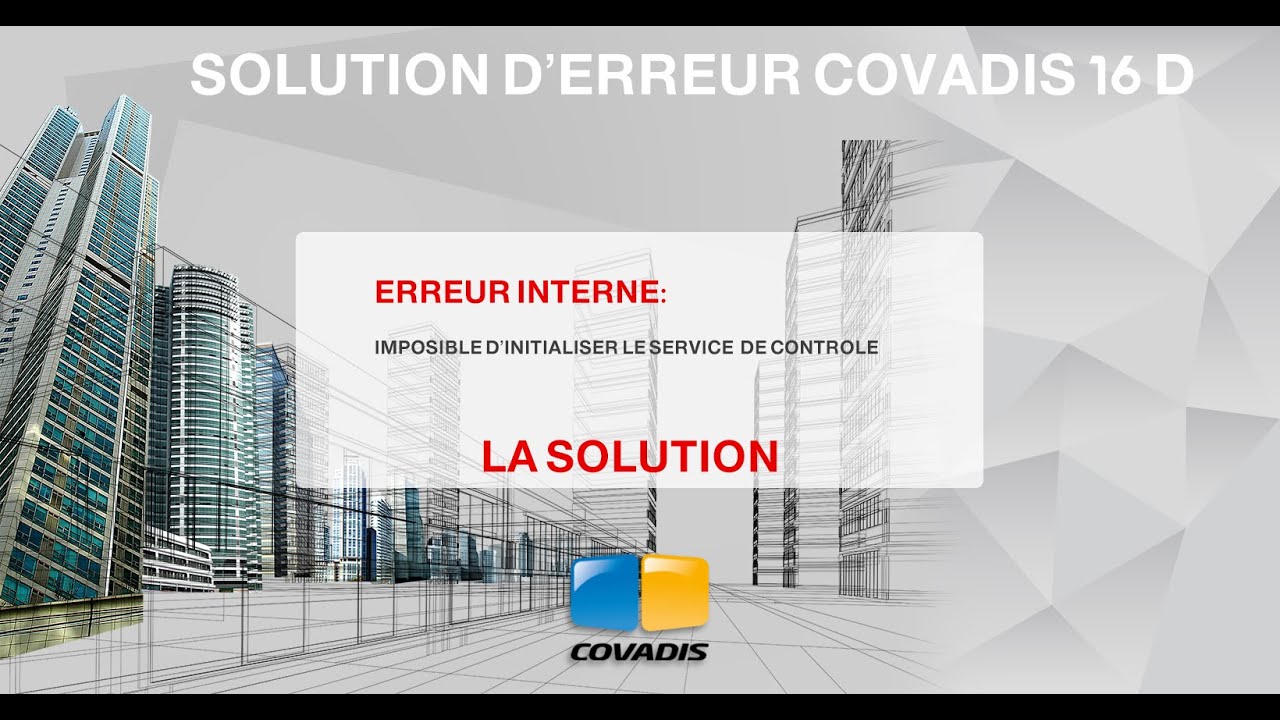 Solution d'erreur de COVADIS 16d