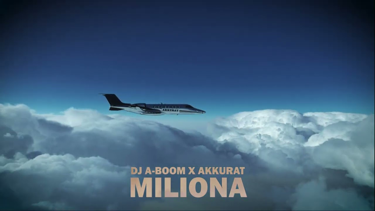 Dj A-Boom x Akkurat - Miliona (Prod. by A-Boom)