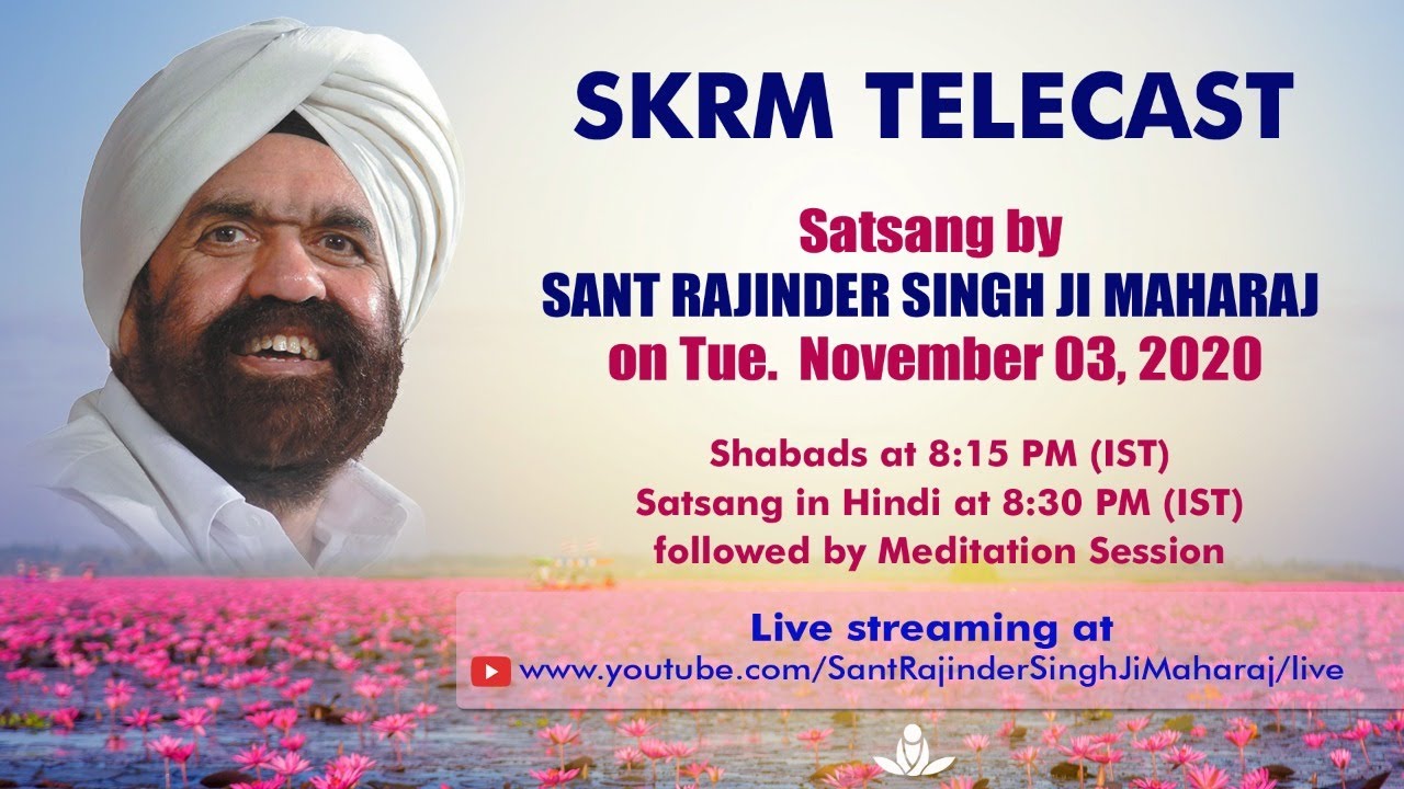 Satsang By Sant Rajinder Singh Ji Maharaj - Nov 03, 2020