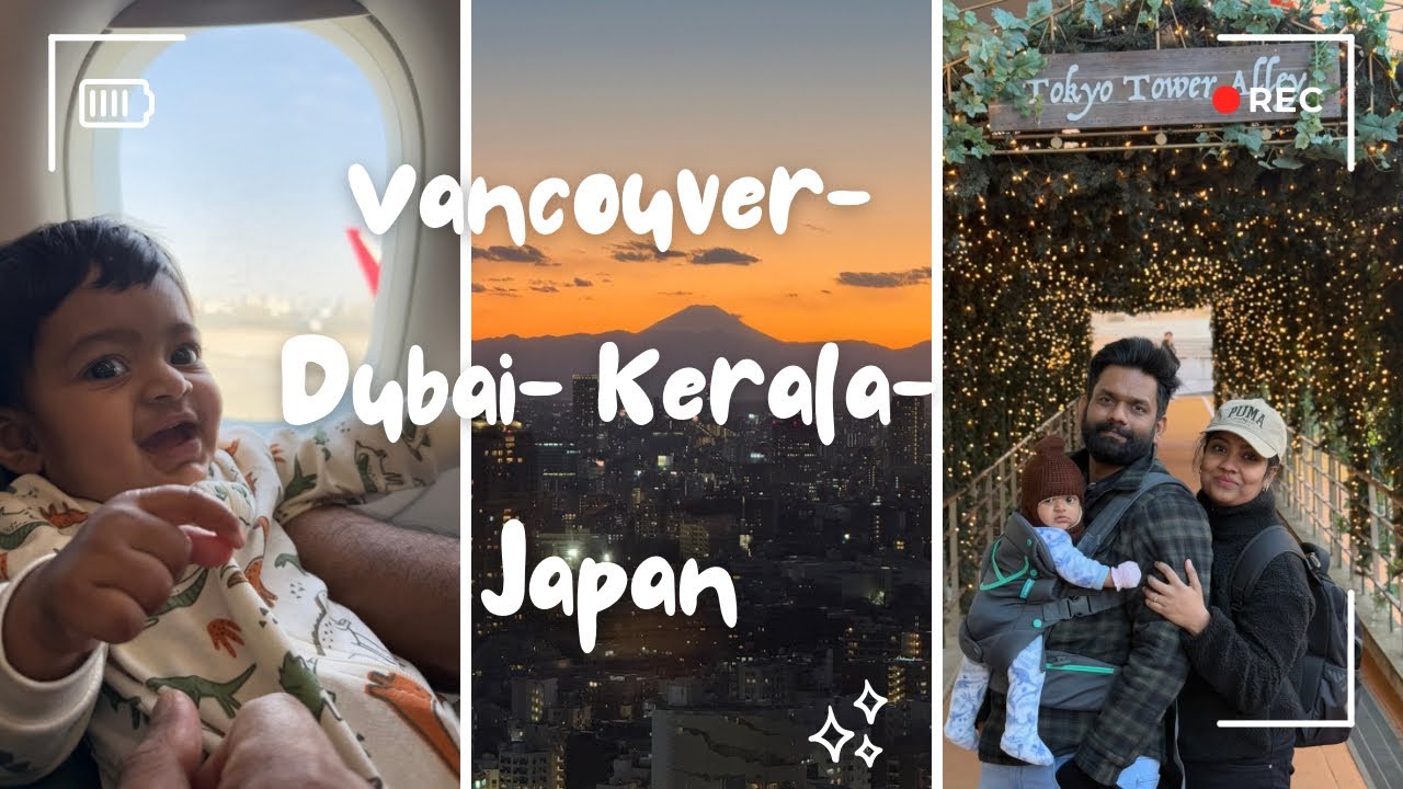 2 വർഷങ്ങൾക്കു  ശേഷം നാട്ടിലേക്ക്|canada to kerala with our little one| Dubai| Japan|Canada Malayalam