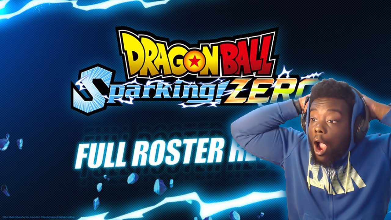 DRAGON BALL Sparking Zero FULL Roster Reveal Is Here! (REACTION)