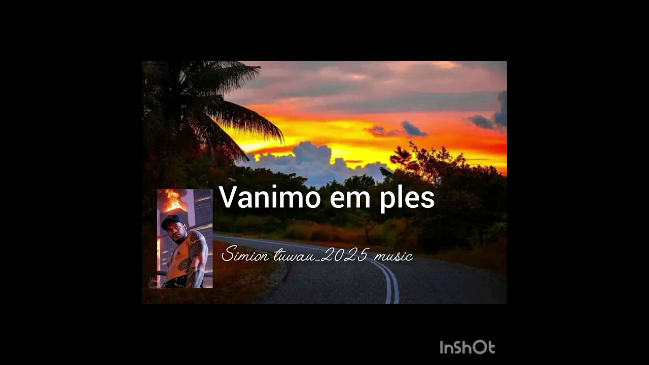 VANIMO EM PLES _SIMION TUWAU_2025 MUSIC 