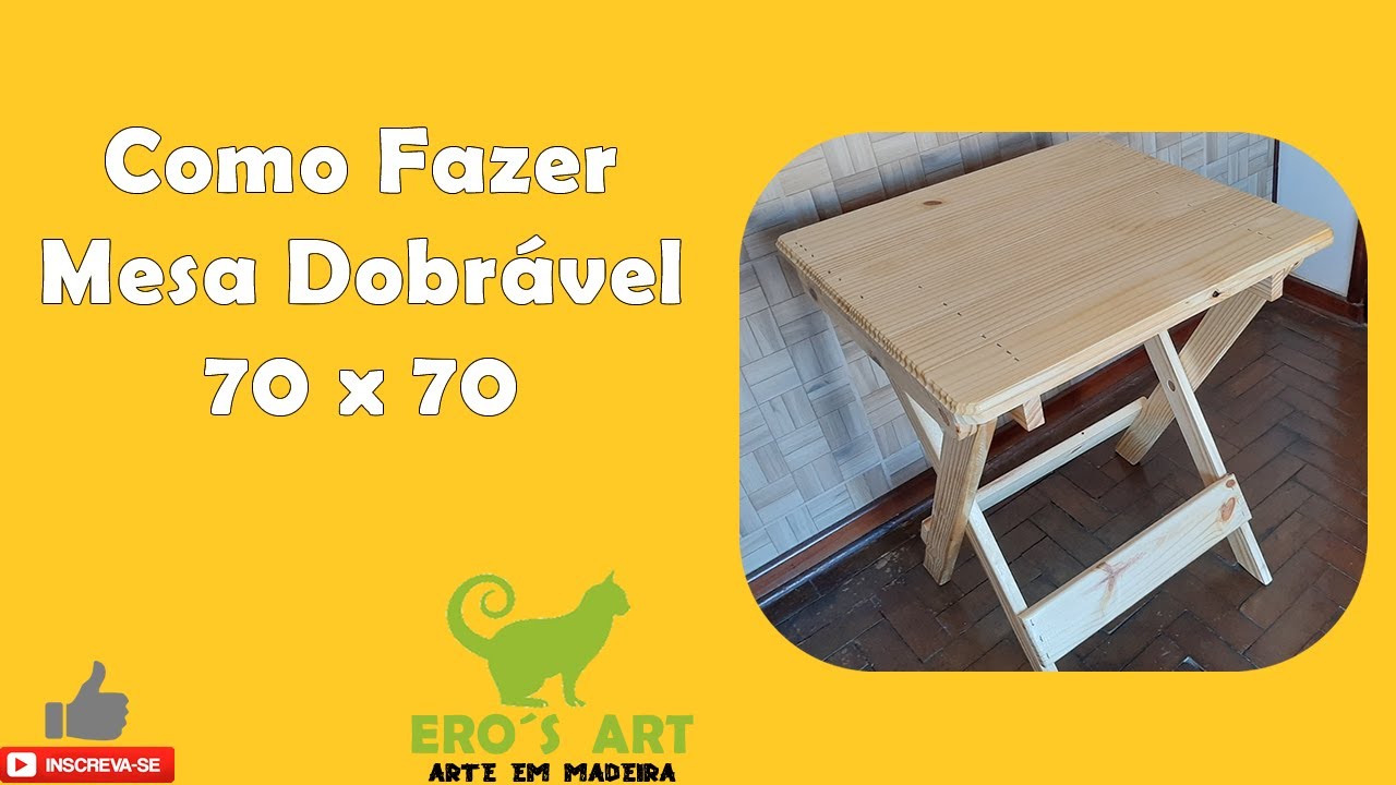 DIY - Como Fazer Mesa Dobrável 70 x 70