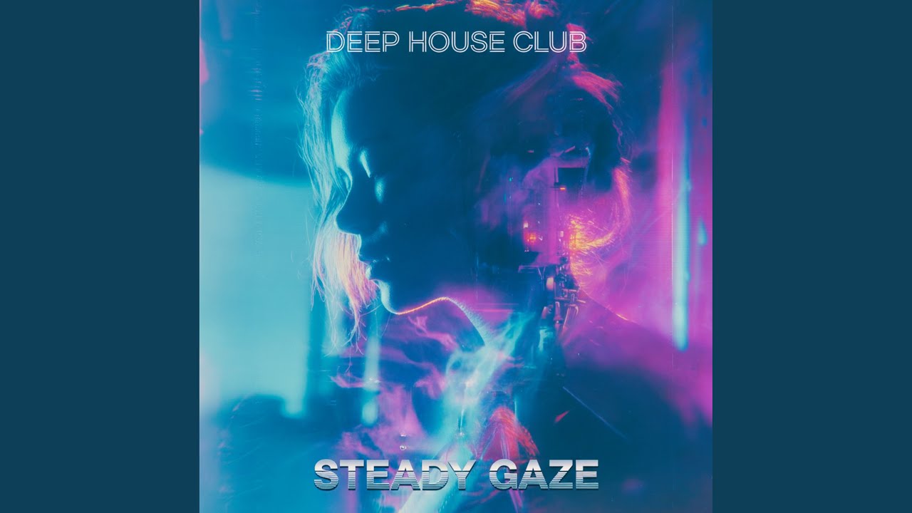 Steady Gaze (Radio Edit)