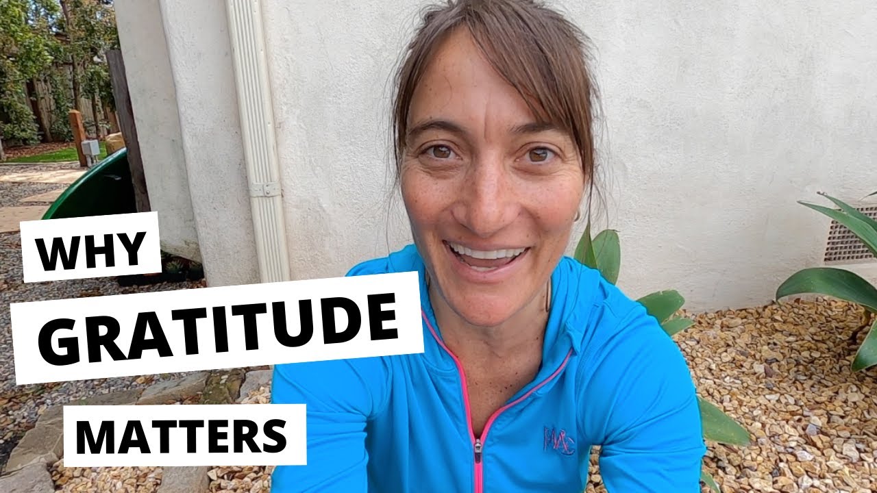 Why Gratitude Matters
