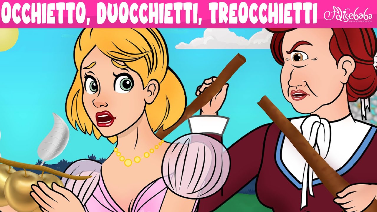 Occhietto, Duocchietti, Treocchietti | Storie Per Bambini Cartoni Animati I Fiabe e Favole