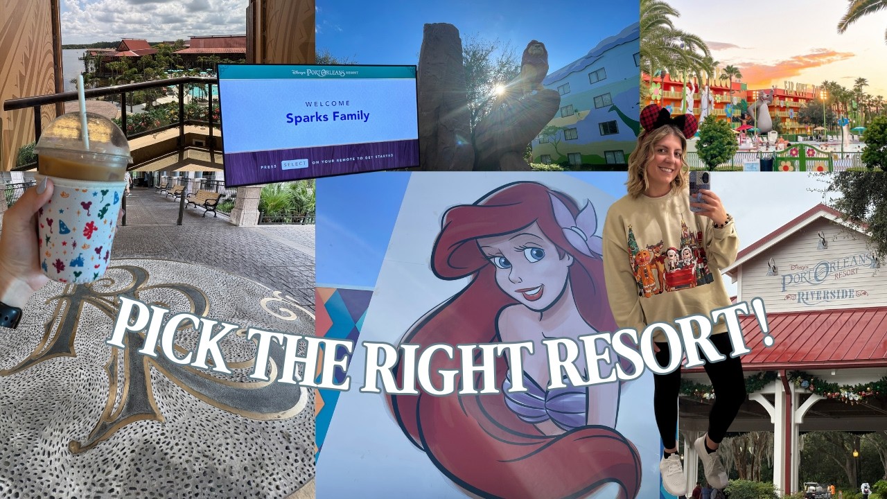 The Secret to Choosing the Right Disney Resort ✨