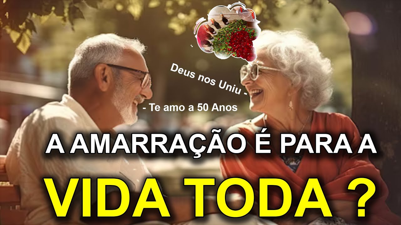 Amarração Amorosa dura para sempre ? Amarração Definitiva e Amarração Eterna