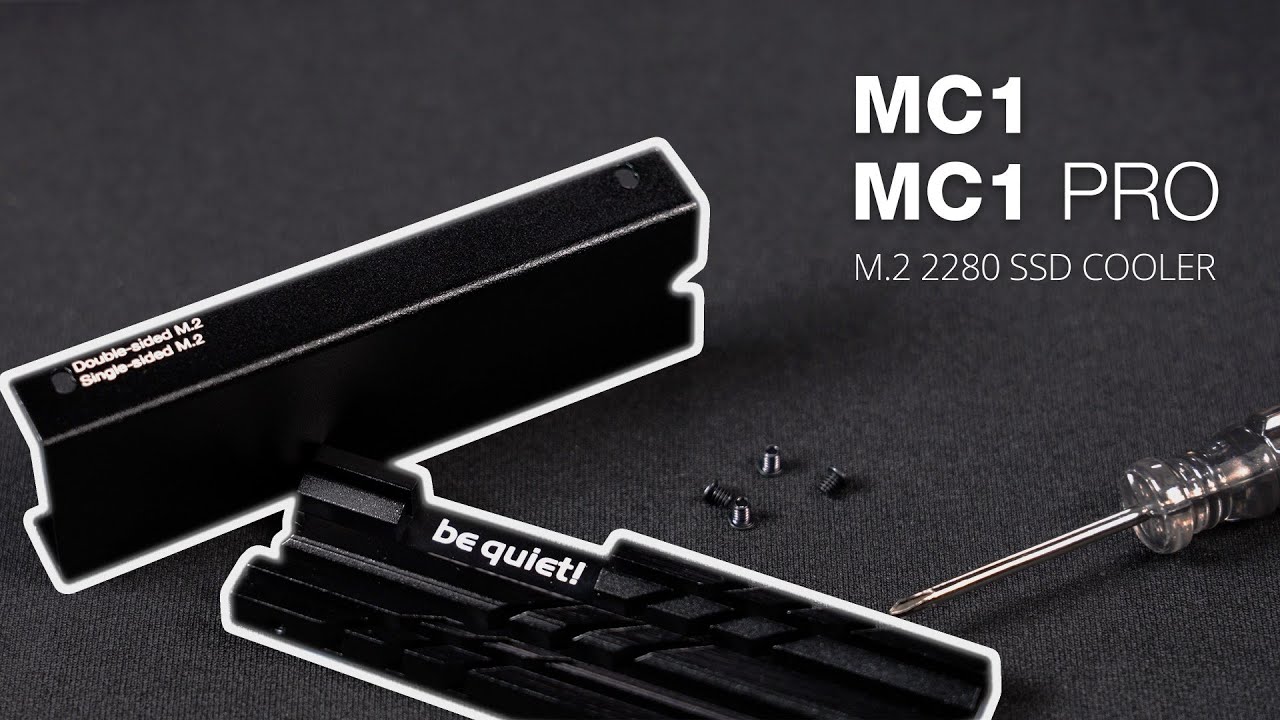 MC1/Pro M.2 SSD cooler | Product Presentation | be quiet!